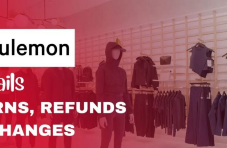 Ultimate Guide to Lululemon’s Updated Return Policy 2023
